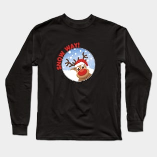 Snow Way! Long Sleeve T-Shirt